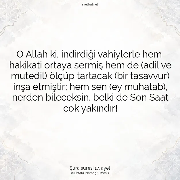 Ayetbul | Kuran Mealleri | Quran | Şura suresi 17. ayet