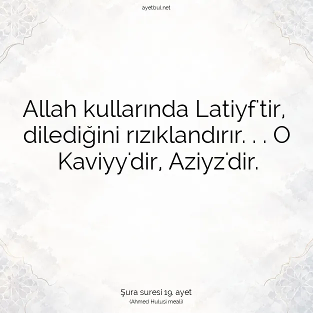 Ayetbul | Kuran Mealleri | Quran | Şura suresi 19. ayet