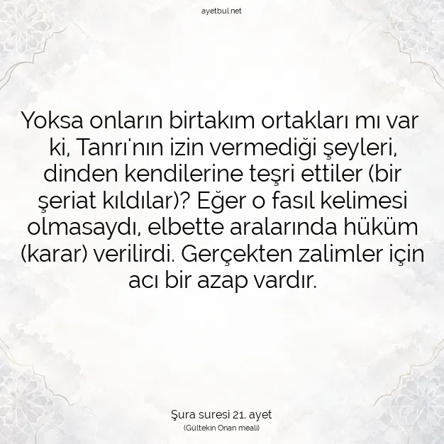Ayetbul | Kuran Mealleri | Quran | Şura suresi 21. ayet