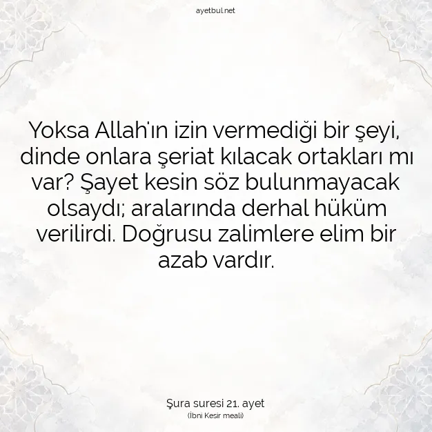 Ayetbul | Kuran Mealleri | Quran | Şura suresi 21. ayet