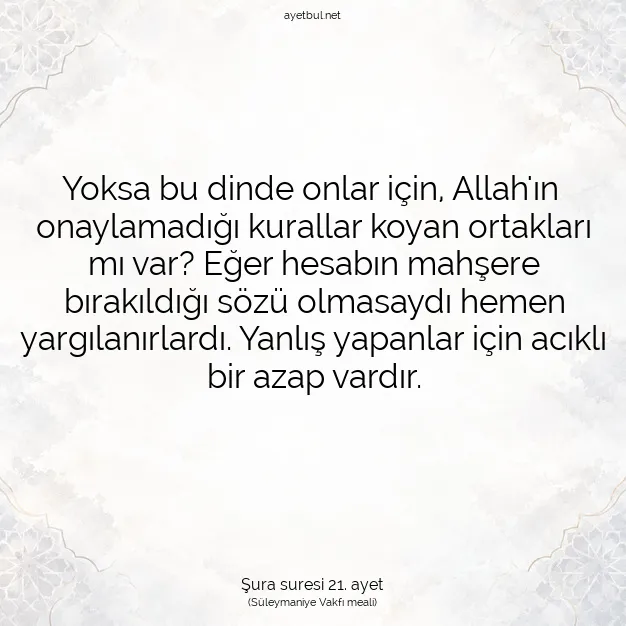 Ayetbul | Kuran Mealleri | Quran | Şura suresi 21. ayet