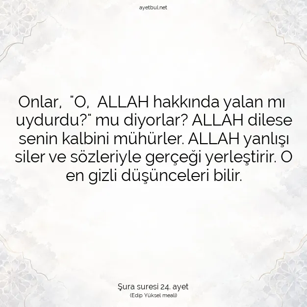 Ayetbul | Kuran Mealleri | Quran | Şura suresi 24. ayet