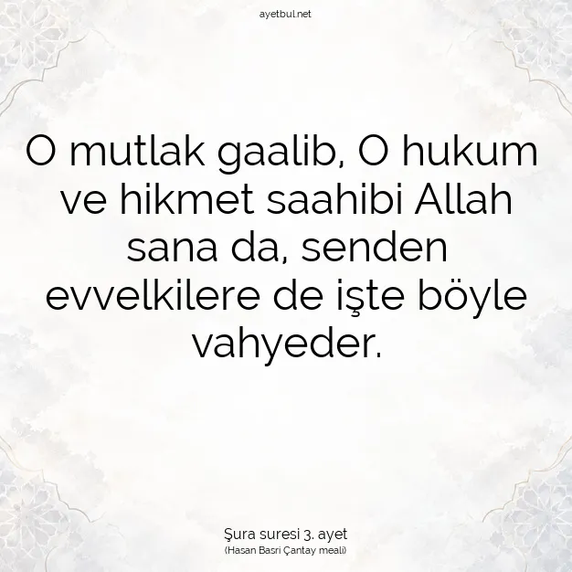 Ayetbul | Kuran Mealleri | Quran | Şura suresi 3. ayet