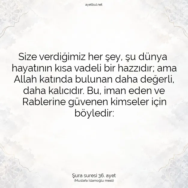 Ayetbul | Kuran Mealleri | Quran | Şura suresi 36. ayet