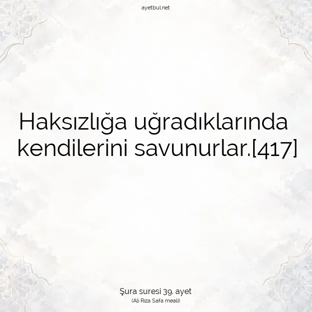 Ayetbul | Kuran Mealleri | Quran | Şura suresi 39. ayet