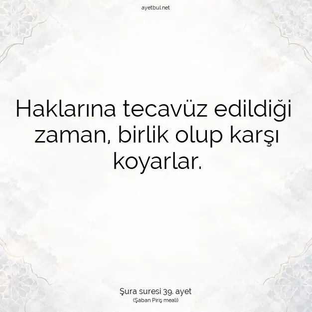 Ayetbul | Kuran Mealleri | Quran | Şura suresi 39. ayet