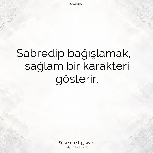 Ayetbul | Kuran Mealleri | Quran | Şura suresi 43. ayet