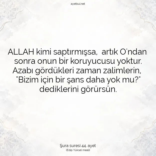 Ayetbul | Kuran Mealleri | Quran | Şura suresi 44. ayet