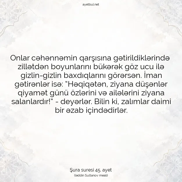 Ayetbul | Kuran Mealleri | Quran | Şura suresi 45. ayet