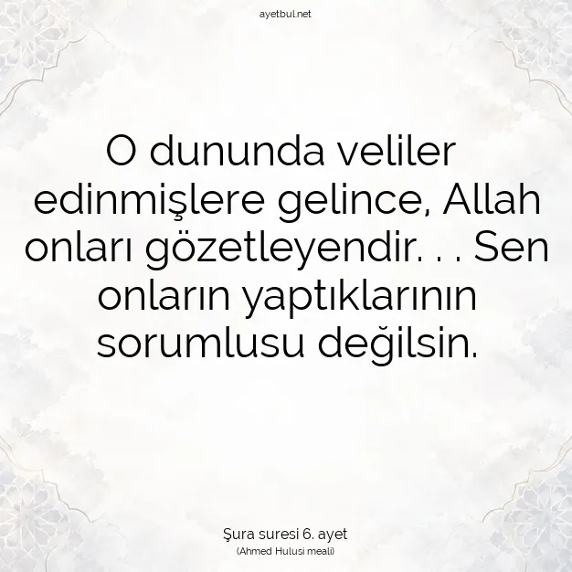 Ayetbul | Kuran Mealleri | Quran | Şura suresi 6. ayet