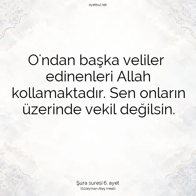 Ayetbul | Kuran Mealleri | Quran | Şura suresi 6. ayet