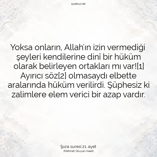 Ayetbul | Kuran Mealleri | Quran | Şura suresi 21. ayet