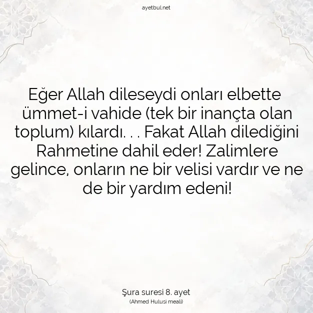 Ayetbul | Kuran Mealleri | Quran | Şura suresi 8. ayet