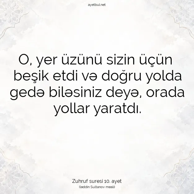 Ayetbul | Kuran Mealleri | Quran | Zuhruf suresi 10. ayet