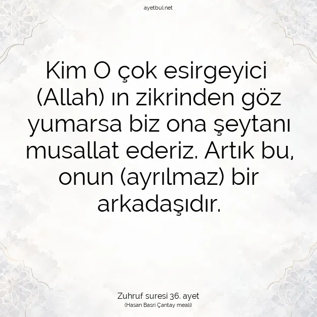 Ayetbul | Kuran Mealleri | Quran | Zuhruf suresi 36. ayet