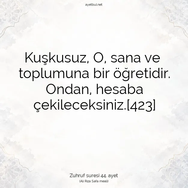 Ayetbul | Kuran Mealleri | Quran | Zuhruf suresi 44. ayet
