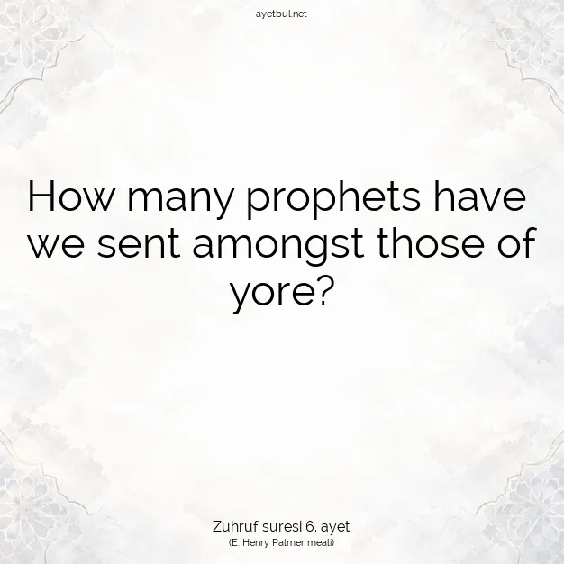 Ayetbul | Kuran Mealleri | Quran | Zuhruf suresi 6. ayet
