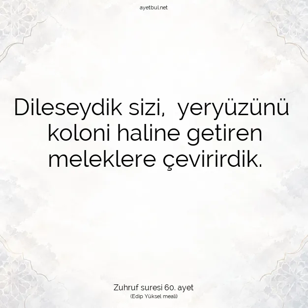 Ayetbul | Kuran Mealleri | Quran | Zuhruf suresi 60. ayet