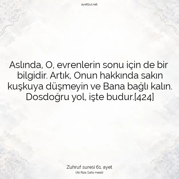 Ayetbul | Kuran Mealleri | Quran | Zuhruf suresi 61. ayet