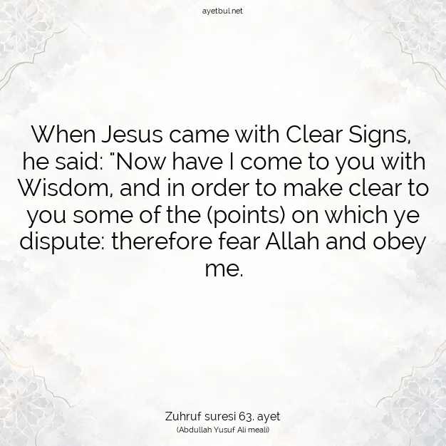 Ayetbul | Kuran Mealleri | Quran | Zuhruf suresi 63. ayet