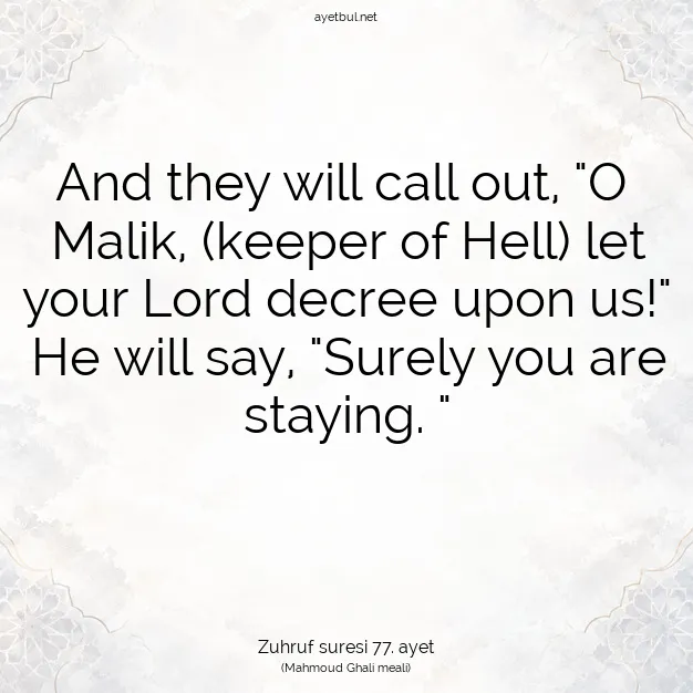 Ayetbul | Kuran Mealleri | Quran | Zuhruf suresi 77. ayet