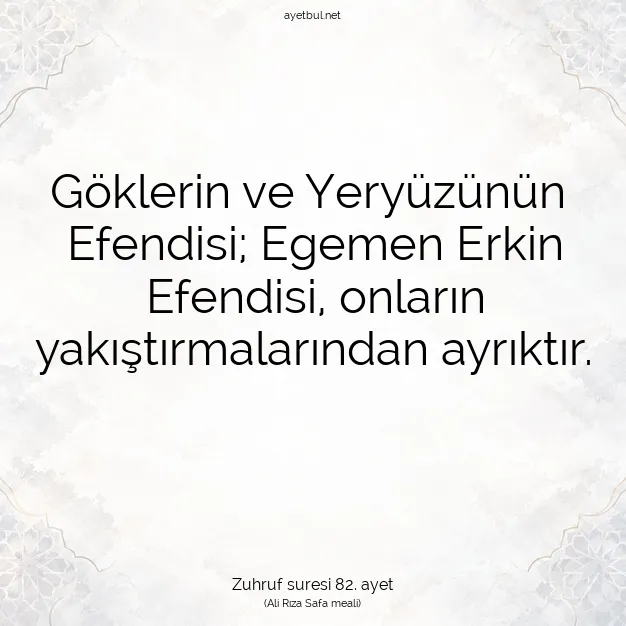 Ayetbul | Kuran Mealleri | Quran | Zuhruf suresi 82. ayet