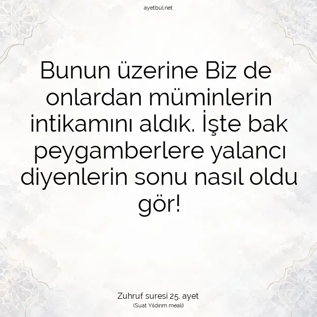 Ayetbul | Kuran Mealleri | Quran | Zuhruf suresi 25. ayet