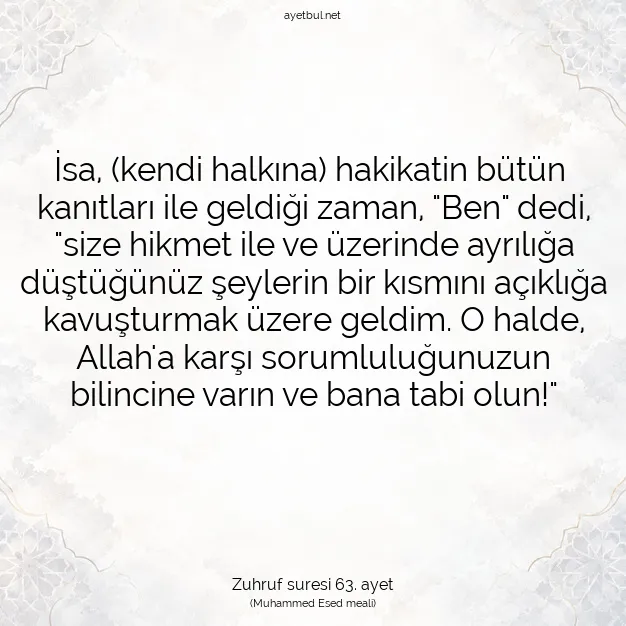Ayetbul | Kuran Mealleri | Quran | Zuhruf suresi 63. ayet