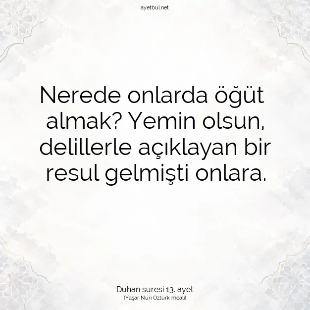 Ayetbul | Kuran Mealleri | Quran | Duhan suresi 13. ayet