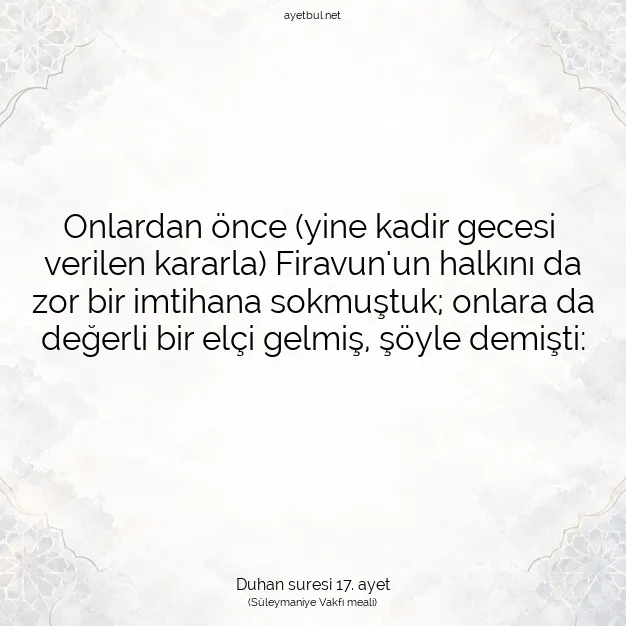 Ayetbul | Kuran Mealleri | Quran | Duhan suresi 17. ayet