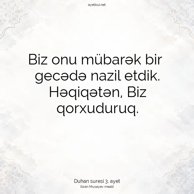 Ayetbul | Kuran Mealleri | Quran | Duhan suresi 3. ayet