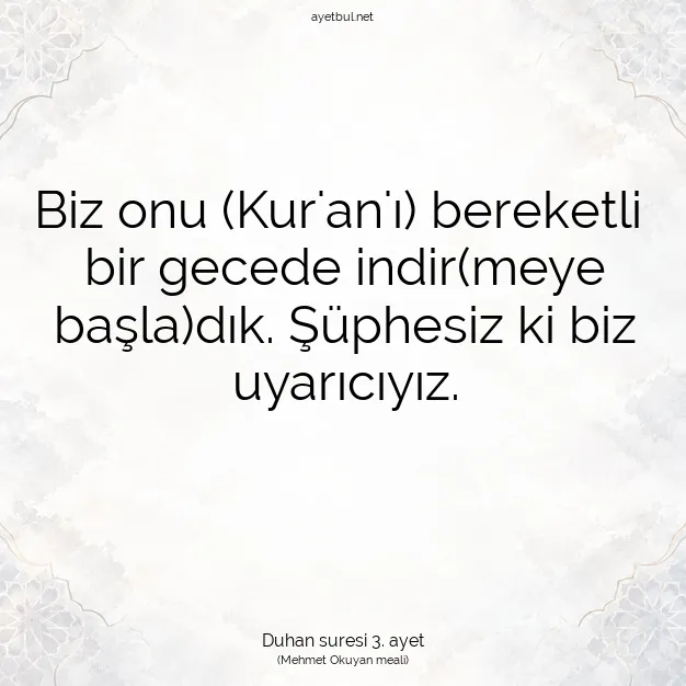 Ayetbul | Kuran Mealleri | Quran | Duhan suresi 3. ayet
