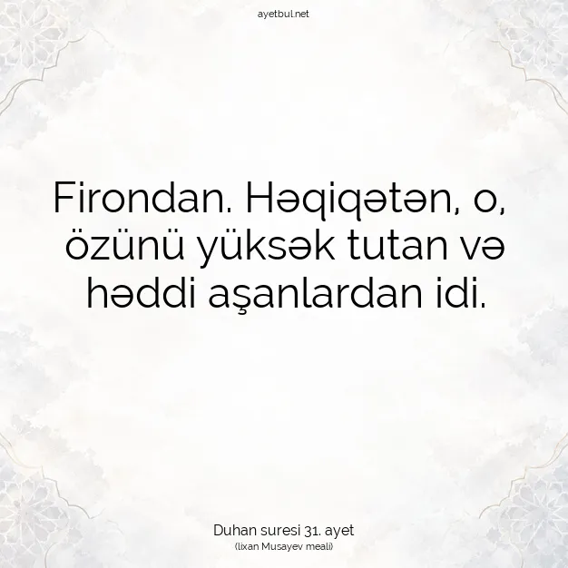 Ayetbul | Kuran Mealleri | Quran | Duhan suresi 31. ayet