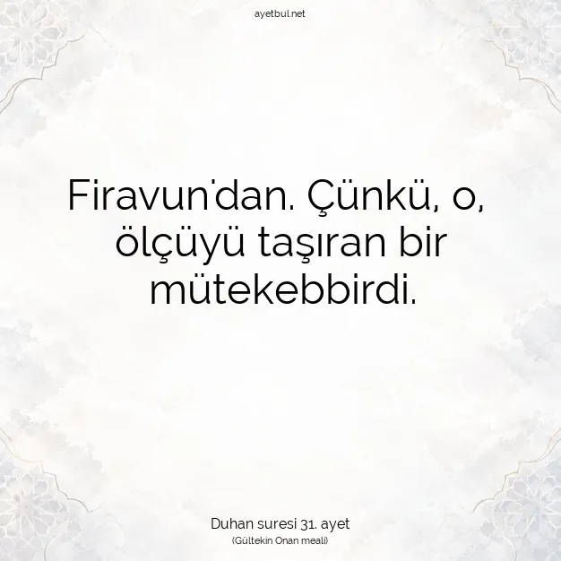 Ayetbul | Kuran Mealleri | Quran | Duhan suresi 31. ayet