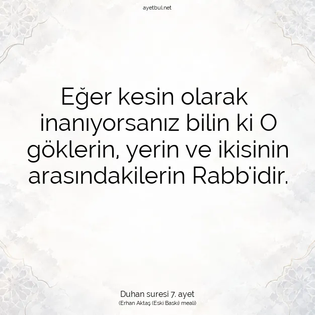 Ayetbul | Kuran Mealleri | Quran | Duhan suresi 7. ayet