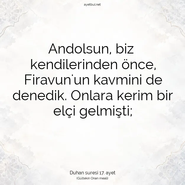 Ayetbul | Kuran Mealleri | Quran | Duhan suresi 17. ayet