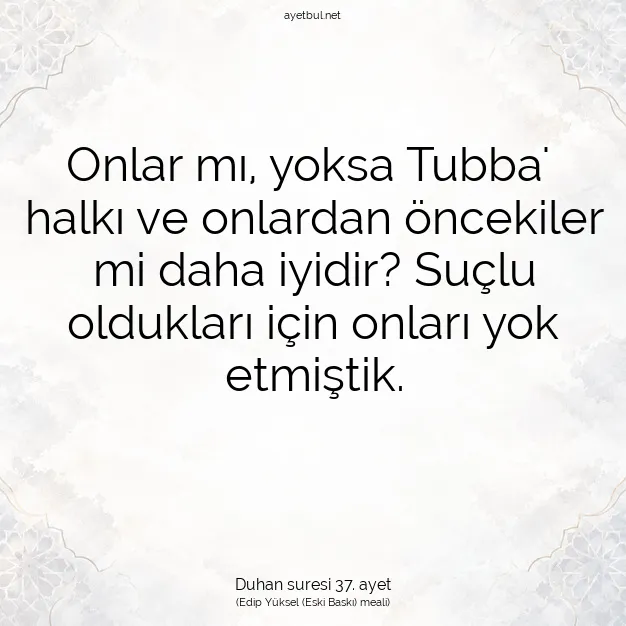 Ayetbul | Kuran Mealleri | Quran | Duhan suresi 37. ayet