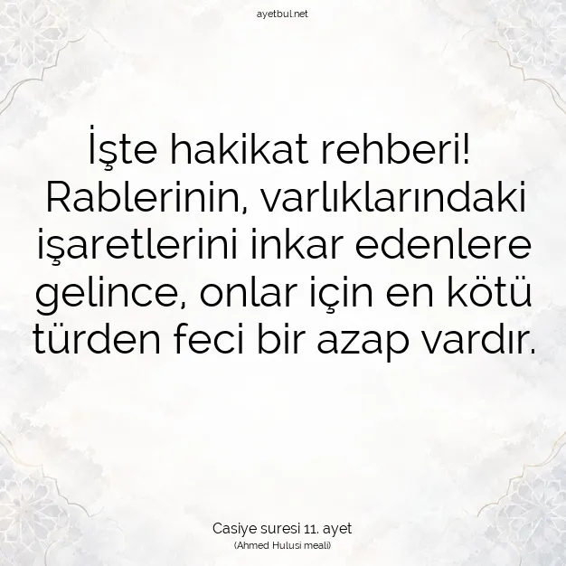 Ayetbul | Kuran Mealleri | Quran | Casiye suresi 11. ayet