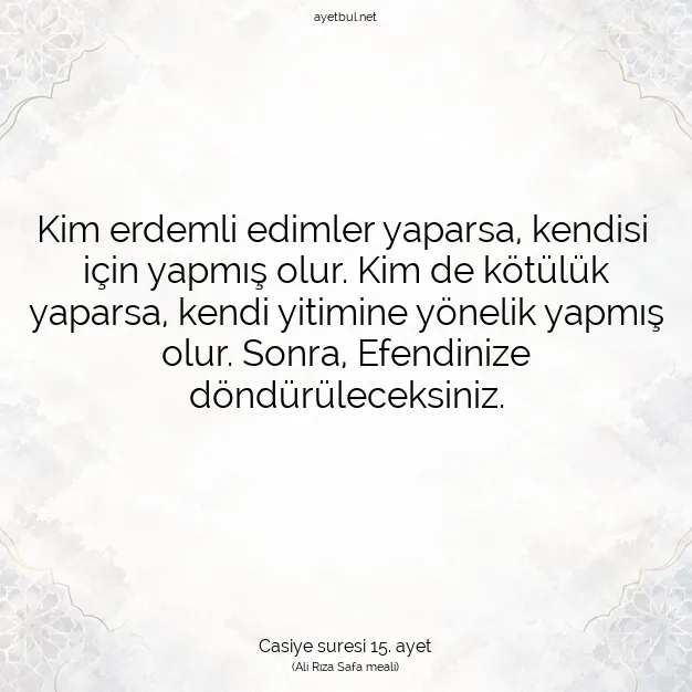 Ayetbul | Kuran Mealleri | Quran | Casiye suresi 15. ayet