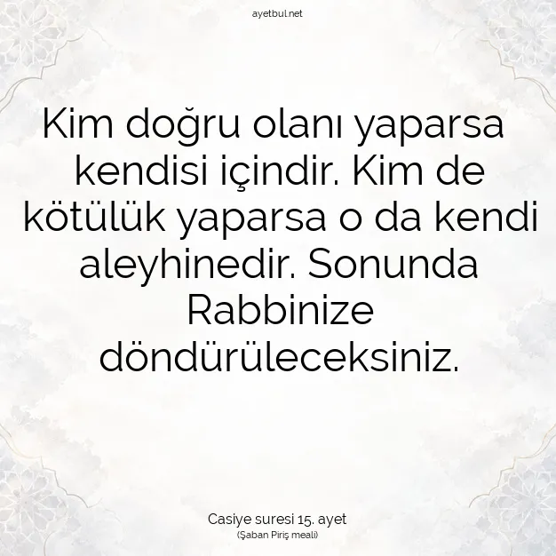 Ayetbul | Kuran Mealleri | Quran | Casiye suresi 15. ayet
