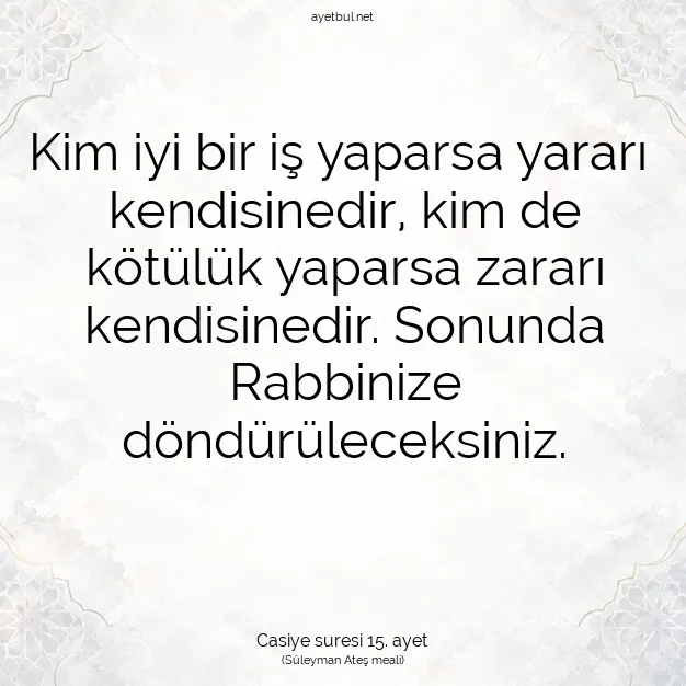 Ayetbul | Kuran Mealleri | Quran | Casiye suresi 15. ayet
