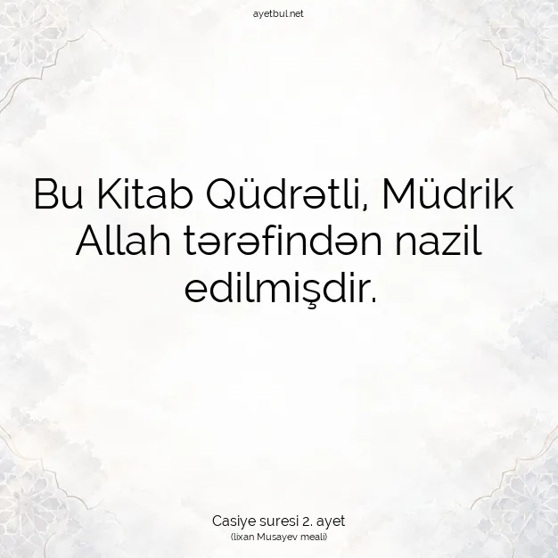 Ayetbul | Kuran Mealleri | Quran | Casiye suresi 2. ayet