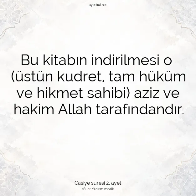 Ayetbul | Kuran Mealleri | Quran | Casiye suresi 2. ayet