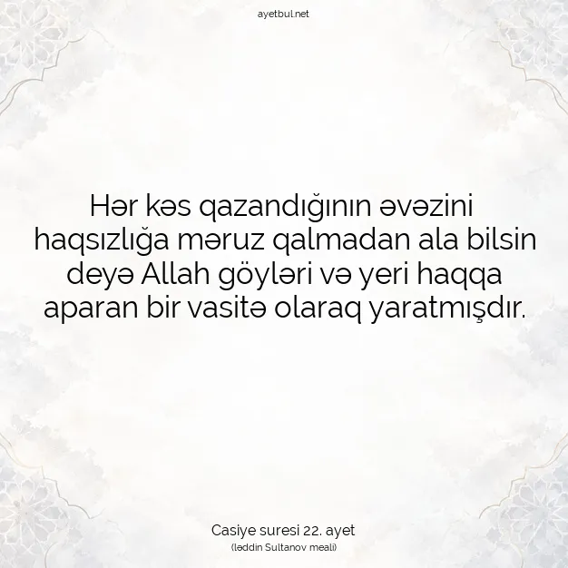 Ayetbul | Kuran Mealleri | Quran | Casiye suresi 22. ayet
