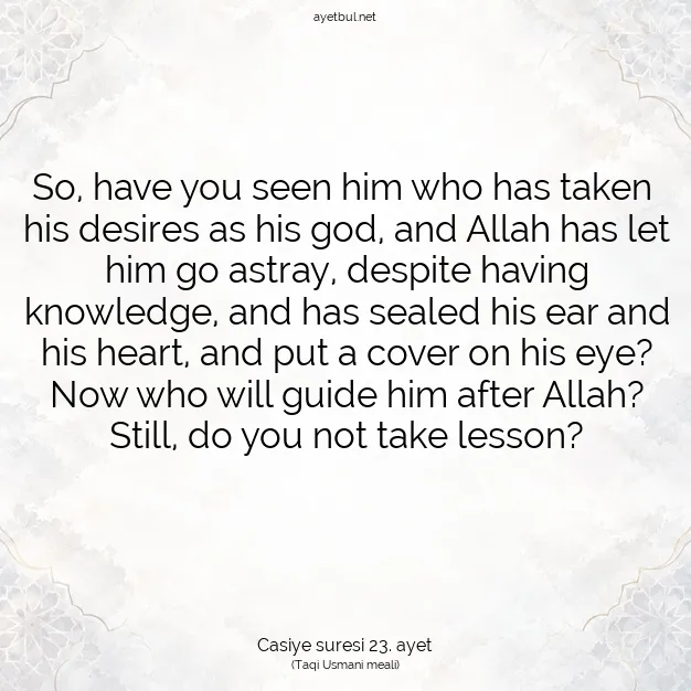 Ayetbul | Kuran Mealleri | Quran | Casiye suresi 23. ayet