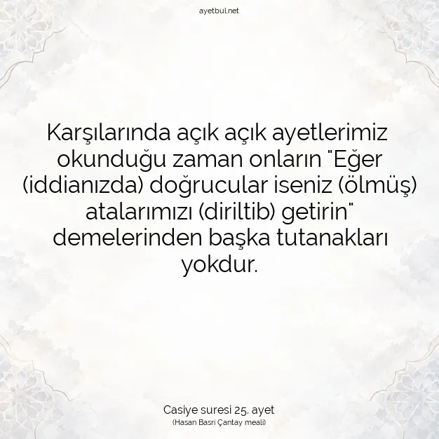 Ayetbul | Kuran Mealleri | Quran | Casiye suresi 25. ayet