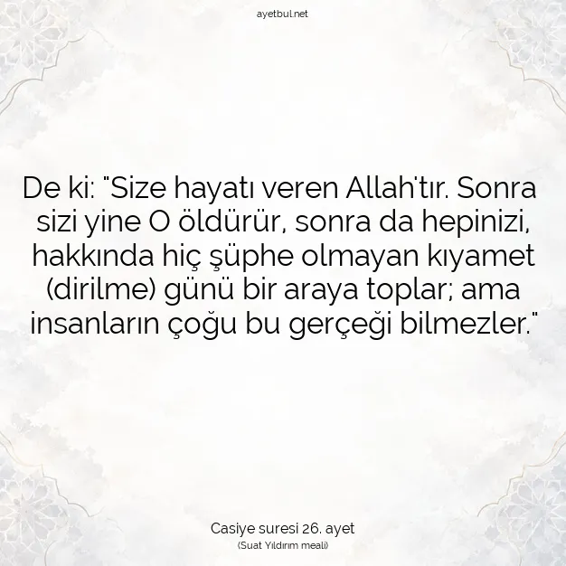 Ayetbul | Kuran Mealleri | Quran | Casiye suresi 26. ayet