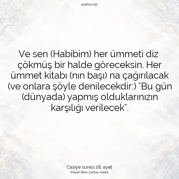 Ayetbul | Kuran Mealleri | Quran | Casiye suresi 28. ayet