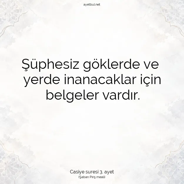 Ayetbul | Kuran Mealleri | Quran | Casiye suresi 3. ayet