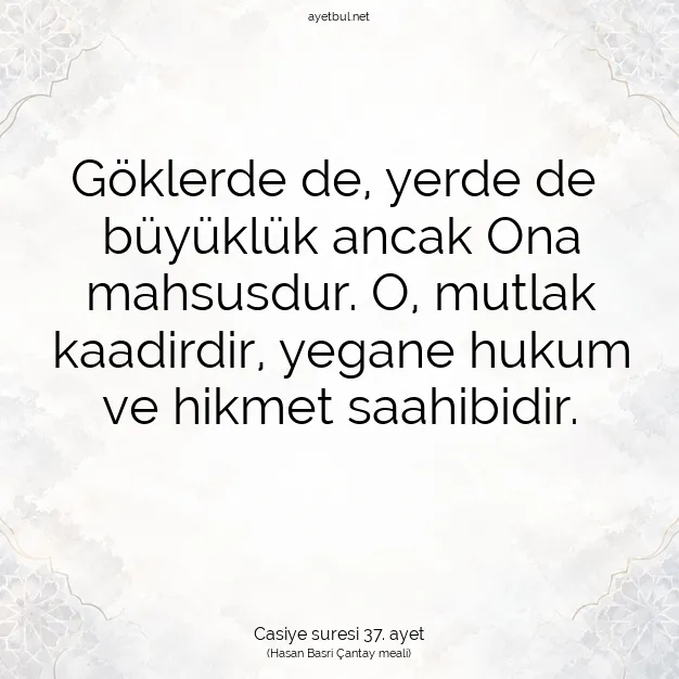 Ayetbul | Kuran Mealleri | Quran | Casiye suresi 37. ayet